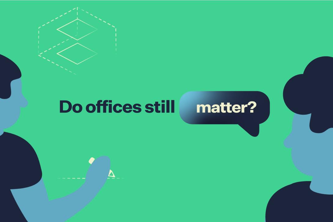 Emerging from Disruption: Why the Office Still Matters Emerging from Disruption: Why the Office Still Matters